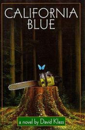 book cover of California Blue by David Klass