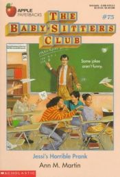 book cover of Jessi's Horrible Prank (Baby-Sitters Club) by Ann M. Martin