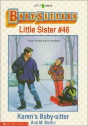book cover of Baby-Sitters Little Sister #46: Karen's Baby-Sitter by Ann M. Martin