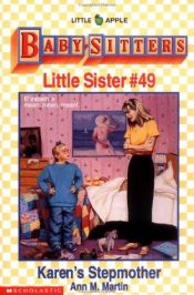 book cover of Baby-sitters Little Sister #49: Karen's Stepmother by Ann M. Martin