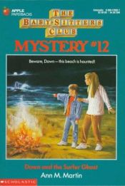 book cover of The Baby-Sitters Club Mystery #12: Dawn And The Surfer Ghost by Ann M. Martin