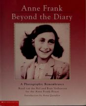 book cover of Anne Frank: Beyond the Diary a Photographic Remembrance by Rian Verhoeven