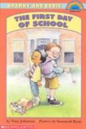 book cover of Sparky and Eddie: First Day of School (Sparky and Eddie, No 1) by Tony Johnston