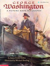 book cover of George Washington: A Picture Book Biography by James Cross Giblin