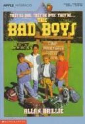 book cover of The Bad Boys by Allan Baillie