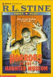 book cover of Horrors of the Haunted Museum (twistaplot 9) by R. L. Stine