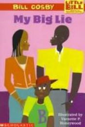 book cover of My Big Lie (A Little Bill Book for Beginning Readers) by Bill Cosby