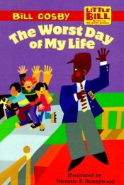 book cover of The Worst Day of My Life by Bill Cosby