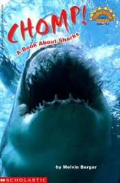 book cover of Chomp! A Book About Sharks (Berger Science Readers) by Melvin Berger