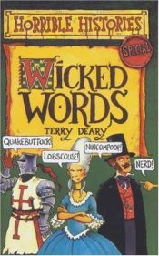 book cover of Wicked Words (Horrible Histories Special) by Terry Deary