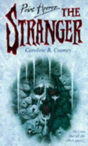 book cover of Stranger, the (Point Horror) by Caroline B. Cooney