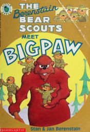 book cover of Berenstain Bear Scouts Meet Big Paw (Young Hippo) by Jan Berenstain