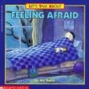book cover of Let's Talk About Feeling Afraid Book and CD by Joy Wilt