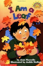 book cover of I Am A Leaf (soy Una Hoja) Level 1 (Hello Reader, Science) by Jean Marzollo