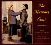 book cover of The Memory Coat by Elvira Woodruff