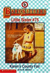 book cover of Karen's County Fair (Baby-Sitters Little Sister) by Ann M. Martin