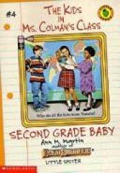 book cover of Second Grade Baby by Ann M. Martin