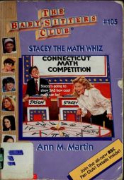 book cover of The Baby-Sitters Club (#105): Stacey the Math Whiz by Ann M. Martin