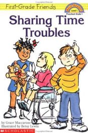 book cover of Sharing time troubles by Grace MacCarone