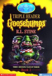 book cover of Triple Header: Three Shocking Tales of Terror by R.L. Stine