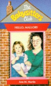 book cover of Bienvenida, Mallory by Ann M. Martin