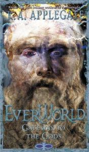 book cover of Everworld - Book 7 - Gateway to the Gods by Katherine Alice Applegate