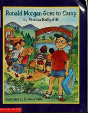 book cover of Ronald Morgan goes to camp by Patricia Reilly Giff