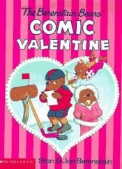 book cover of The Berenstain Bears' comic valentine by Stan and Jan Berenstain