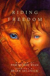 book cover of Riding freedom by Pam Munoz Ryan