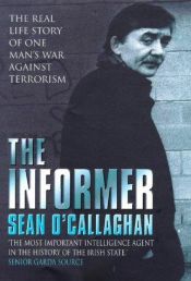 book cover of The informer by Sean O'Callaghan