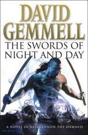 book cover of As espadas da Noite e do Dia by David Gemmell