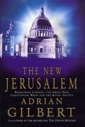 book cover of The New Jerusalem by Adrian Gilbert