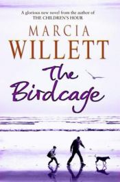 book cover of The Birdcage by Marcia Willett