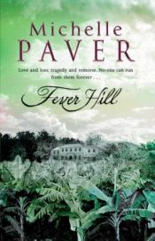 book cover of Fever Hill (Daughters of Eden Trilogy) by 米雪尔·佩福