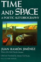 book cover of Time and Space: A Poetic Autobiography by Juan Ramon Jimenez