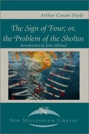 book cover of The Sign of Four or the Problem of the Sholtos by Arthur Conan Doyle