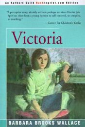 book cover of Victoria by Barbara Brooks Wallace