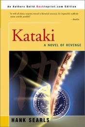 book cover of Kataki: A Novel of Revenge by Hank Searls