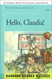 book cover of Hello, Claudia! by Barbara Brooks Wallace