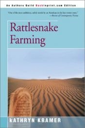 book cover of Rattlesnake farming by Kathryn Kramer