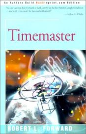 book cover of Timemaster by Robert L. Forward