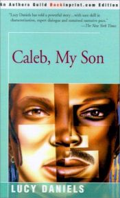 book cover of Caleb, My Son by Ben M. Baglio