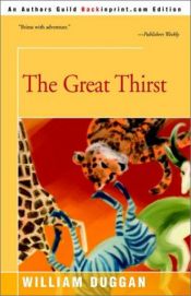 book cover of The Great Thirst by William R Duggan