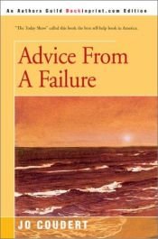 book cover of Advice from a Failure by Jo Coudert