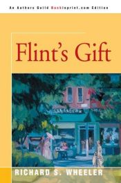 book cover of Flint's Gift by Richard S. Wheeler