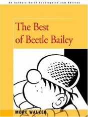 book cover of The Best of Beetle Bailey by Mort Walker