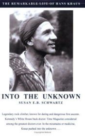 book cover of Into The Unknown by Susan E.B. Schwartz