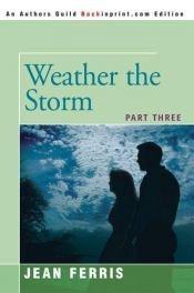 book cover of Weather the Storm by Jean Ferris