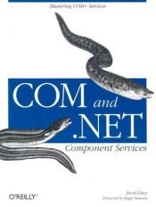 book cover of COM and .NET Component services by Juval Lowy