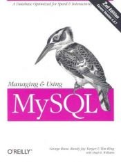 book cover of Managing & Using MySQL by Tim King